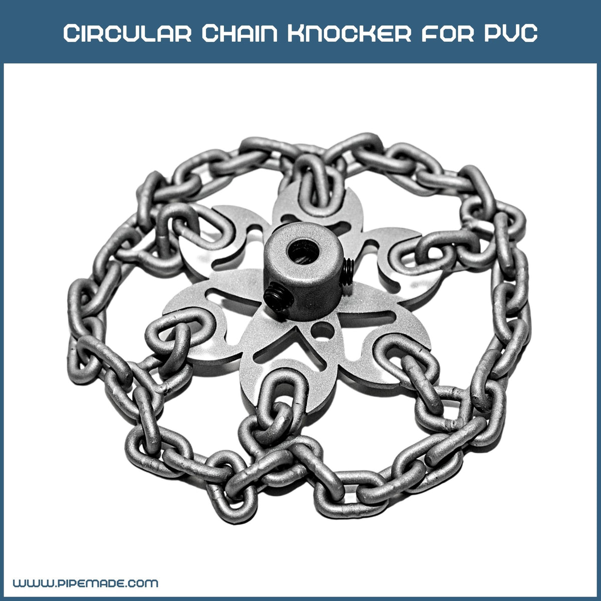 Circular Chain Knocker for PVC